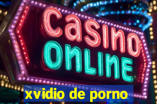 xvidio de porno